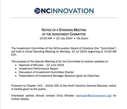 Preview of NOTICE - Standing Meeting of the NCInnovation Investment Committee - 2024.07.22